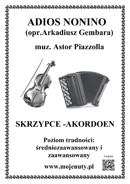 Adios nonino (nuty na skrzypce i akordeon) - muz. Ator Piazzolla, opr. Arkadiusz Gembara