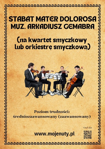 Stabat Mater Dolorosa na kwartet smczkowy  - muz. Arkadiusz Gembara